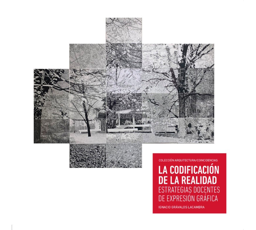 la codificacion de la realidad ignacio gravalos gravalosdimonte arquitectos